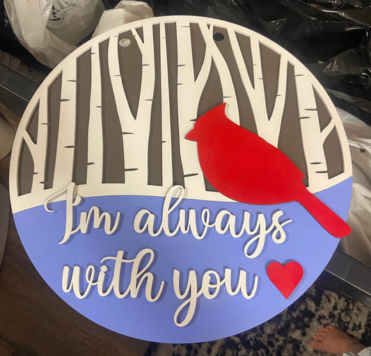 Im Always with you Door Hanger