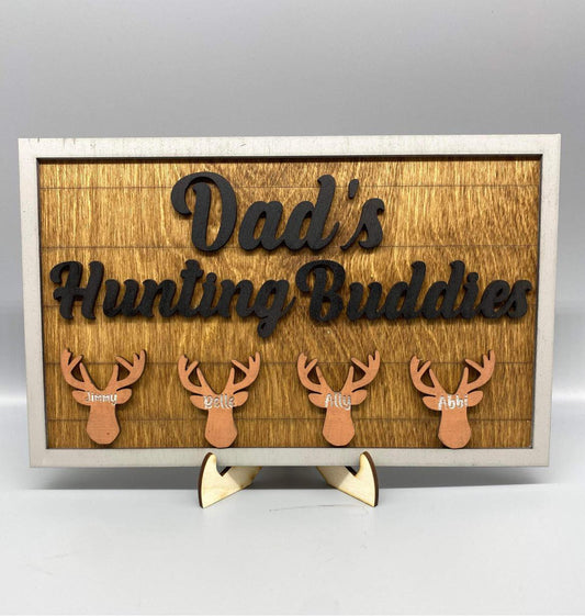 Dad's Hunting Sign